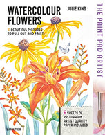 The Paint Pad Artist: Watercolour Flowers: 6 Beautiful Pictures to Pull-Out and Paint