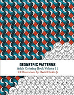 Geometric Patterns - Adult Coloring Book Vol. 11 (Volume 11)