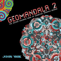 GeoMandala 2: The Second Coloring Book of Geometric Mandala Designs
