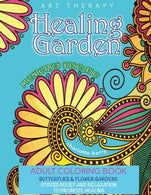 Menieres Disease: Menieres Art Therapy: Healing Garden Adult Coloring Book. Stress Relief And Relaxation To Promote Healing (Healing Garden Coloring