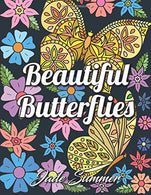 Beautiful Butterflies: An Adult Coloring Book with Fun Butterfly Scenes. Easy Mandala Patterns. and Relaxing Flower Designs (Butterfly Gifts for Rel