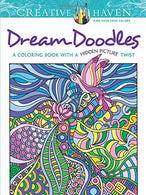 Creative Haven Dream Doodles: A Coloring Book with a Hidden Picture Twist (Creative Haven Coloring Books)