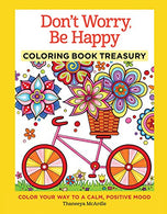 Don't Worry. Be Happy Coloring Book Treasury: Color Your Way To A Calm. Positive Mood (Design Originals) 96 Cheerful One-Side-Only Designs on Thick