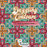 Dazzling Contours Coloring Book for Adults: Adult Coloring Book of Geometric Patterns (Intricate Designs) (Volume 4)