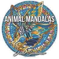 Animal Mandalas: An Adult Coloring Book with Majestic Animals. Mythical Creatures. and Beautiful Mandala Designs for Relaxation