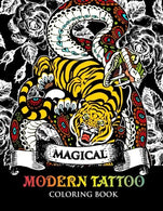 Modren Tattoo Coloring Book: Modern and Neo-Traditional Tattoo Designs Including Sugar Skulls. Mandalas and More (Tattoo Coloring Books)