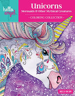 Hello Angel Unicorns. Mermaids & Other Mythical Creatures Coloring Collection (Design Originals) 32 Beautiful Designs. including Fairies. Rainbo