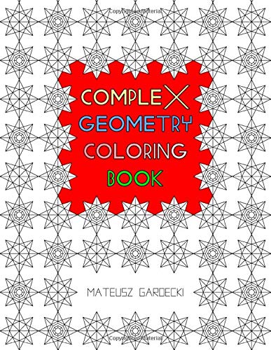 Complex Geometry Coloring Book