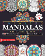 Coloring MANDALAS: Adult coloring book - 100 Mandalas to color - Stress Relieving - Expert Level - Volume 1 (MANDALA - Expert)