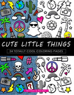 Cute Little Things Coloring Book: 24 Page Coloring Book