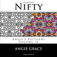 Nifty (Angie's Patterns Volume 10)
