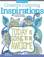 Creative Coloring Inspirations: Art Activity Pages to Relax and Enjoy! (Design Originals) 30 Motivating & Creative Art Activities on High-Qualit