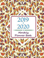 2019-2020 Monthly Planner Book: 2019-2020 Personal Calendar Schedule Journal Plan and Organize Monthly and Weekly with Mandala Coloring