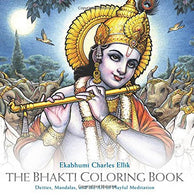 The Bhakti Coloring Book: Deities. Mandalas. and the Art of Playful Meditation