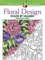 Creative Haven Floral Design Color by Number Coloring Book (Creative Haven Coloring Books)