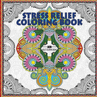 Stress Relief Coloring Book: Coloring Book for Adults for Relaxation and Relieving Stress - Mandalas. Floral Patterns. Celtic Designs. Figures and .